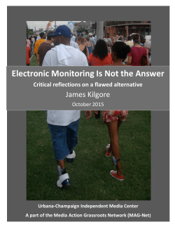 Electronic Monitoring Is Not the Answer