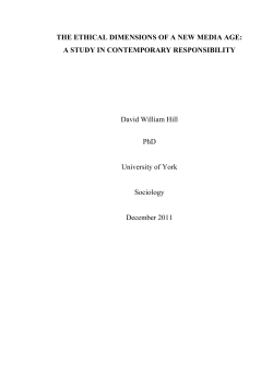 THE ETHICAL DIMENSIONS OF A NEW MEDIA AGE