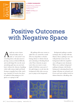 Positive Outcomes with Negative Space