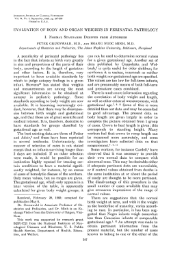 Evaluation of Body and Organ Weights in Perinatal Pathology: I