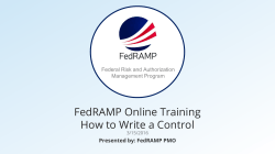FedRAMP Online Training How to Write a Control