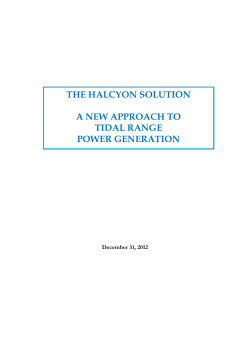 The Halcyon Solution &ndash; A New Approach to Tidal Range Power
