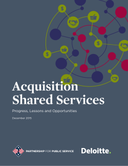 Acquisition Shared Services: Progress, Lessons and Opportunities