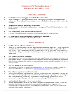 fleischmann`s&reg; simply homemade&reg; frequently asked