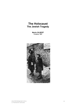The Holocaust. The Jewish Tragedy