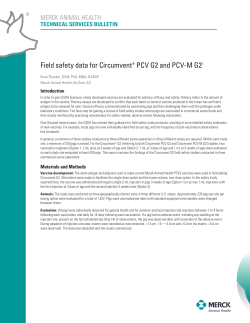 Field safety data for Circumvent&reg; PCV G2 and PCV