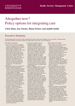 Altogether now? Policy options for integrating care