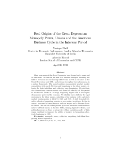Real Origins of the Great Depression: Monopoly Power, Unions and
