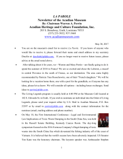 LA PAROLE Newsletter of the Acadian Museum By