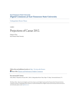 Projections of Caesar 2012. - Digital Commons @ East Tennessee