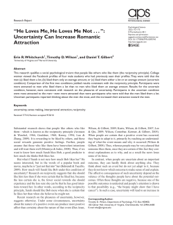 “He Loves Me, He Loves Me Not…” Uncertainty