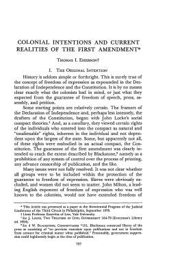 Colonial Intentions and Current Realities of the First Amendment