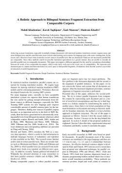 A Holistic Approach to Bilingual Sentence Fragment Extraction from