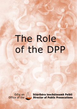 The Role of the DPP