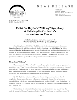 N  E  W  S    R  E  L  E  A  S  E Enlist for Haydn`s &ldquo;Military&rdquo; Symphony
