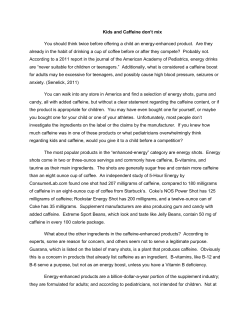 Kids and Caffeine Don`t Mix