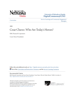 Cesar Chavez: Who Are Today`s Heroes?