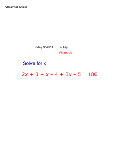 2x + 3 + x – 4 + 3x – 5 = 180 Solve for x