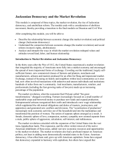 Jacksonian Democracy and the Market Revolution