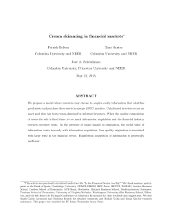 Cream skimming in financial markets