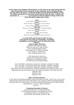 In the name of my Mighty I AM Presence, in the name of my Holy