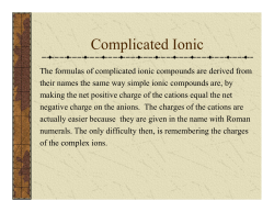 C li d I i Complicated Ionic