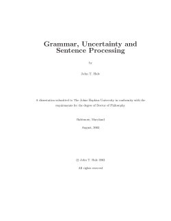 rammar&cedil; Uncertainty and Sentence Processing