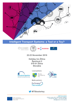 Intelligent Transport Systems: a Tool or a Toy?