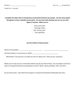 Complete the slides with an introductory conversation between two