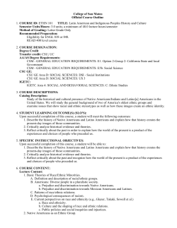 ETHN 101 TITLE: Latin American and Indigenous Peoples History