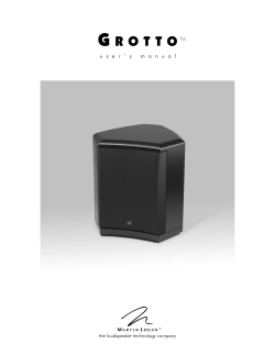 MartinLogan Grotto User`s Manual
