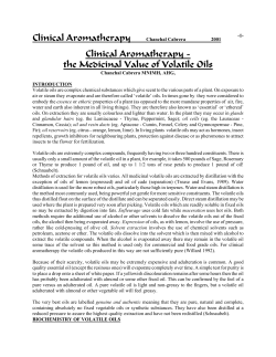 Clinical Aromatherapy - the Medicinal Value of Volatile Oils