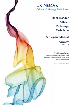 UK NEQAS for Cellular Pathology Technique Participant Manual