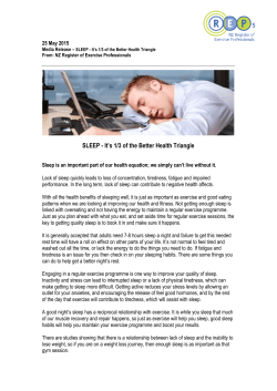 SLEEP - It`s 1/3 of the Better Health Triangle