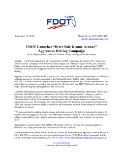 FDOT Launches &ldquo;Drive Safe Krome Avenue&rdquo; Aggressive Driving