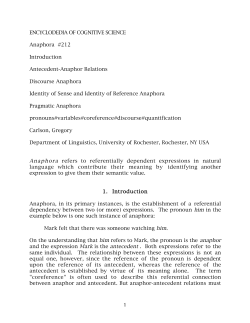 1 ENCYCLODEDIA OF COGNITIVE SCIENCE Anaphora #212
