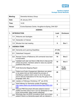 Meeting: Dementia Advisory Group Date: 26 January 2016 Time: 14