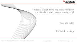 Possible to capture the real-world interaction of a 1:1 traffic scenario