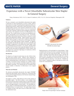 Experience with a Novel Absorbable Subcuticular Skin Stapler