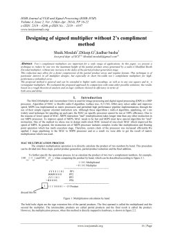 Designing of signed multiplier without 2`s compliment method