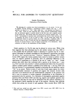 the questioner`s beliefs regarding the topic of the question. However