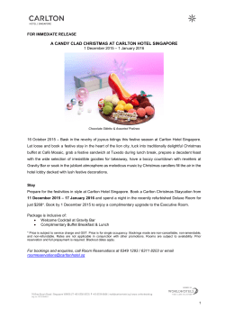 A CANDY CLAD CHRISTMAS AT CARLTON HOTEL SINGAPORE