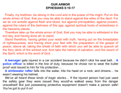 OUR ARMOR EPHESIANS 6:10-17 Finally, my brethren, be strong