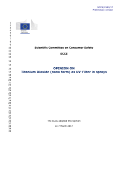 Opinion open for comment on Titanium Dioxide (nano form) as UV