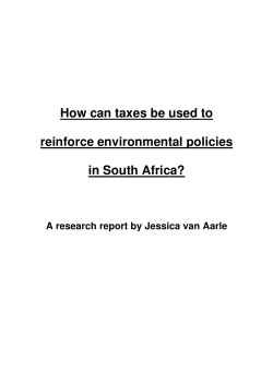 How can taxes be used to reinforce environmental policies in South