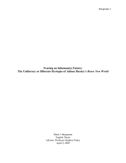 The Unliterary or Illiterate Dystopia of Aldous Huxley`s Brave New