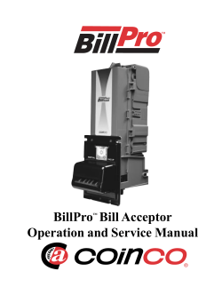 BillPro Bill Acceptor Operation and Service Manual
