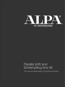 Parallel shift and Scheimpflug lens tilt