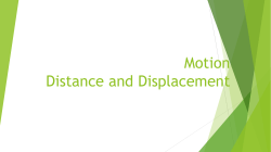 Motion Distance and Displacement
