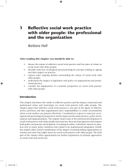 1 Reflective social work practice with older people: the professional